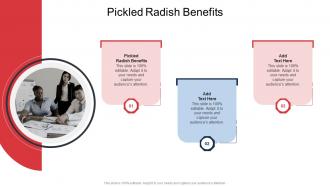 Pickled Radish Benefits In Powerpoint And Google Slides Cpb