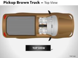 Pickup brown truck top view powerpoint presentation slides