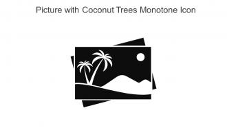Picture With Coconut Trees Monotone Icon In Powerpoint Pptx Png And Editable Eps Format