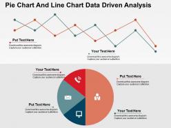 Pie chart and line chart data driven analysis powerpoint slides