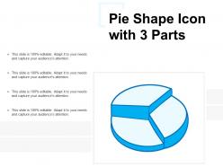 Pie Shape Icon With 3 Parts