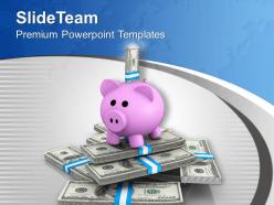 Piggy bank and dollar notes savings business powerpoint templates ppt themes and graphics 0313