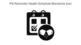 Pill Reminder Health Schedule Monotone Icon In Powerpoint Pptx Png And Editable Eps Format