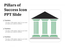 Pillars of success icon ppt slide
