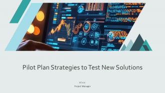 Pilot Plan Strategies To Test New Solutions PPT Structure AT