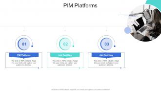 PIM Platforms In Powerpoint And Google Slides Cpb