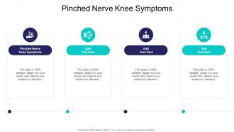 Pinched Nerve Knee Symptoms In Powerpoint And Google Slides Cpb