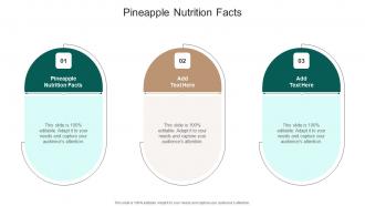 Pineapple Nutrition Facts In Powerpoint And Google Slides Cpb