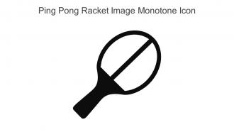 Ping Pong Racket Image Monotone Icon In Powerpoint Pptx Png And Editable Eps Format