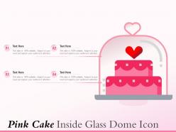 Pink Cake Inside Glass Dome Icon
