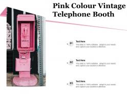 Pink Colour Vintage Telephone Booth