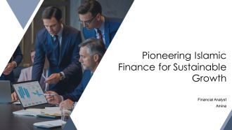 Pioneering Islamic Finance For Sustainable Growth PPT PowerPoint AT