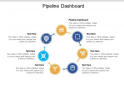 Pipeline dashboard ppt powerpoint presentation file infographic template cpb