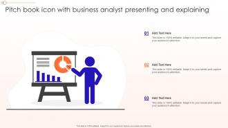 Pitch Book Icon With Business Analyst Presenting And Explaining