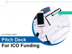 Pitch deck for ico funding powerpoint presentation slides