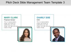 Pitch Deck Slide Management Team Template 3 Presentation Portfolio