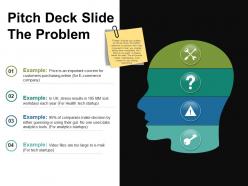 Pitch deck slide the problem ppt slide styles