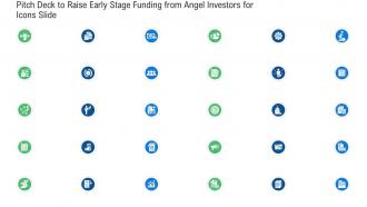 Pitch Deck To Raise Early Stage Funding From Angel Investors For Icons Slide