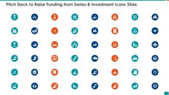 Pitch deck to raise funding from series b investment icons slide