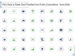 Pitch deck to raise grant facilities from public corporations icons slide ppt download