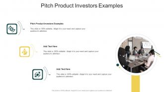 Pitch Product Investors Examples In Powerpoint And Google Slides Cpb