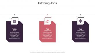 Pitching Jobs In Powerpoint And Google Slides Cpb