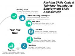 Pitching skills critical thinking techniques employment skills assessment cpb