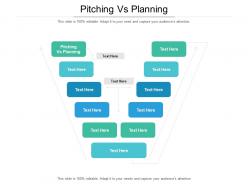 Pitching vs planning ppt powerpoint presentation professional sample cpb