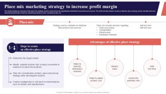 Place Mix Marketing Strategy To Increase Profit Margin Organization Function Strategy SS V