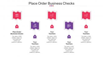 Place Order Business Checks Ppt Powerpoint Presentation Slideshow Cpb