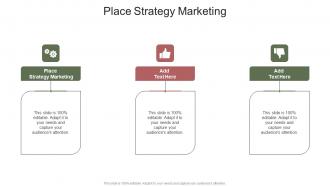 Place Strategy Marketing In Powerpoint And Google Slides Cpb