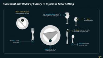 Placement And Order Of Cutlery Informal Table Setting Training Ppt