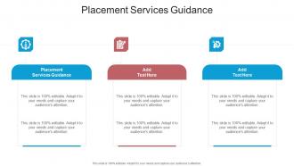 Placement Services Guidance In Powerpoint And Google Slides Cpb