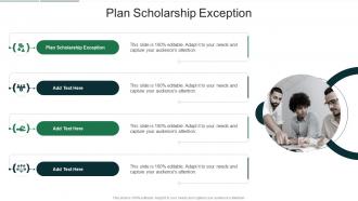 Plan Scholarship Exception In Powerpoint And Google Slides Cpb