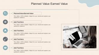 Planned Value Earned Value In Powerpoint And Google Slides Cpb