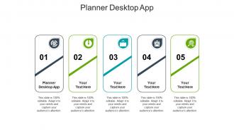 Planner desktop app ppt powerpoint presentation pictures visual aids cpb