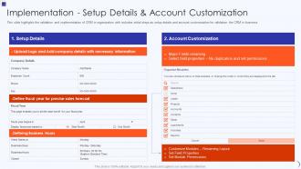 Planning And Implementation Of Crm Software Setup Details And Account Customization