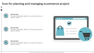 Planning And Managing Ecommerce Project Powerpoint Ppt Template Bundles