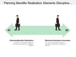 Planning benefits realization elements disruptive innovation wholesale cloud