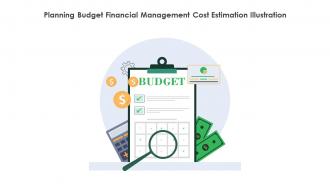 Planning Budget Financial Management Cost Estimation Illustration