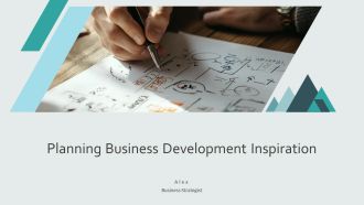 Planning Business Development Inspiration PPT Guidelines AT
