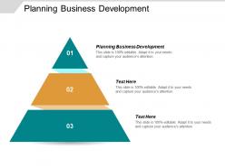 Planning business development ppt powerpoint presentation inspiration maker cpb