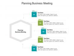 Planning business meeting ppt powerpoint presentation outline example cpb