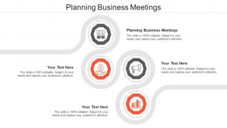 Planning business meetings ppt powerpoint presentation outline maker cpb