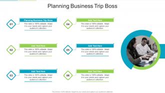 Planning Business Trip Boss In Powerpoint And Google Slides Cpb