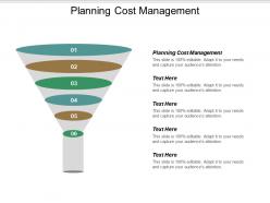 Planning cost management ppt powerpoint presentation file slideshow cpb