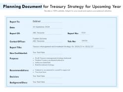 Planning Document For Treasury Strategy For Upcoming Year
