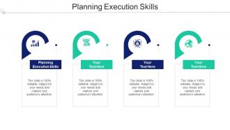 Planning Execution Skills In Powerpoint And Google Slides Cpb