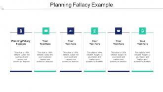 Planning Fallacy Example In Powerpoint And Google Slides Cpb