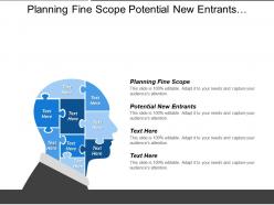 planning_fine_scope_potential_new_entrants_strategic_implementation_cpb_Slide01